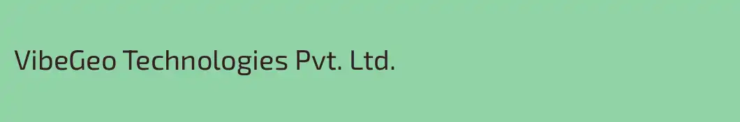 VibeGeo Technologies Pvt. Ltd.